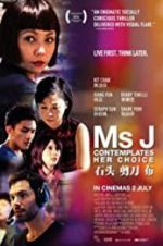 Watch Ms J Contemplates Her Choice 9Movies