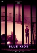 Watch Blue Kids 9Movies