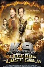 Watch K-9 Adventures: Legend of the Lost Gold 9Movies