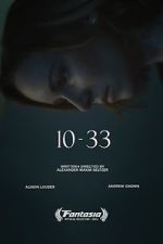 Watch 10-33 (Short 2021) 9Movies