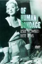 Watch Of Human Bondage 9Movies