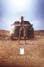 Watch Monolith 9Movies