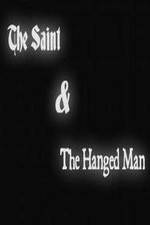 Watch The Saint & the Hanged Man 9Movies