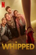 Watch Whipped 9Movies