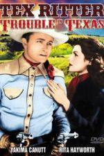 Watch Trouble in Texas 9Movies