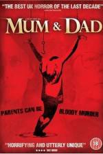 Watch Mum & Dad 9Movies
