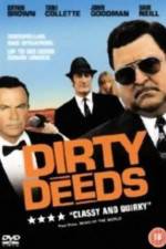 Watch Dirty Deeds 9Movies