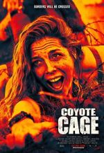Watch Coyote Cage 9Movies
