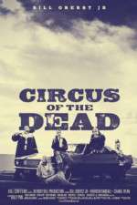 Watch Circus of the Dead 9Movies