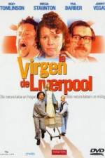 Watch The Virgin of Liverpool 9Movies