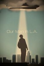 Watch Our Man in L.A. 9Movies