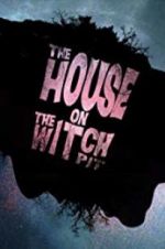 Watch The House on the Witchpit 9Movies