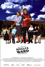 Watch The Singles Ward 9Movies