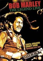 Watch Bob Marley: The Legend Live at the Santa Barbara County Bowl 9Movies