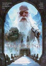 Watch Troll Bridge 9Movies