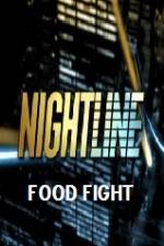 Watch Primetime Nightline Food Fight 9Movies
