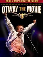 Watch Rock and Roll\'s Greatest Failure: Otway the Movie 9Movies