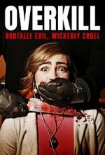 Watch Overkill 9Movies
