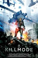 Watch Kill Mode 9Movies