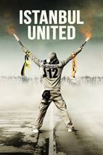 Watch Istanbul United 9Movies