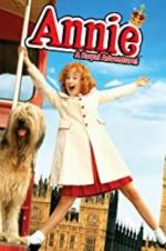 Watch Annie: A Royal Adventure! 9Movies