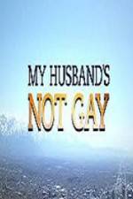 Watch My Husband\'s Not Gay 9Movies
