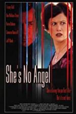 Watch She\'s No Angel 9Movies