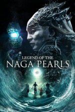 Watch Legend of the Naga Pearls 9Movies
