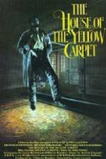 Watch The House of the Yellow Carpet 9Movies