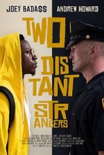 Watch Two Distant Strangers 9Movies