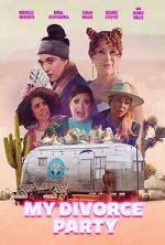 Watch My Divorce Party 9Movies