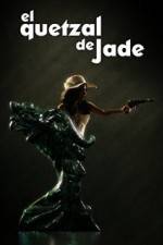 Watch El Quetzal de Jade 9Movies