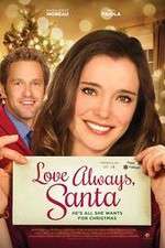Watch Love Always Santa 9Movies