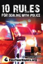 Watch 10 Rules for Dealing with Police 9Movies