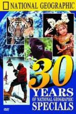Watch 30 Years of National Geographic Specials 9Movies