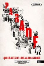 Watch Parade: Queer Acts of Love & Resistance 9Movies