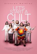 Watch Let\'s Start a Cult 9Movies