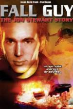 Watch Fall Guy: The John Stewart Story 9Movies