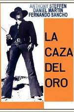 Watch La caza del oro 9Movies