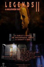 Watch Legends 2 A Halloween Tale 9Movies