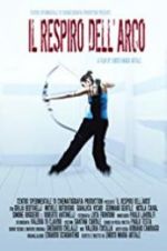 Watch My Bow Breathing 9Movies