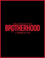 Watch Brotherhood 9Movies