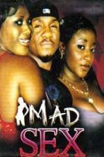Watch Mad Sex 9Movies