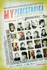 Watch My Perestroika 9Movies