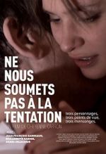 Watch Lead Us Not Into Temptation 9Movies