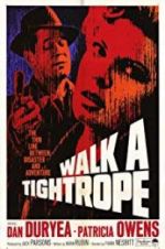 Watch Walk a Tightrope 9Movies