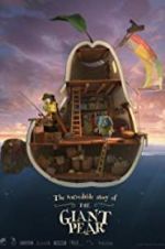 Watch The Giant Pear 9Movies