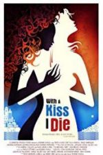 Watch With a Kiss I Die 9Movies