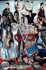Watch The Vampire Diaries: Forever Yours 9Movies