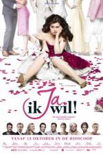 Watch Ja, ik wil! 9Movies